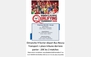  Tournoi Qualificatif  Olympique à Bourges dimanche 9 Février 2020 RdV 11h45 départ 12h00 du gymnase de Neuvy
