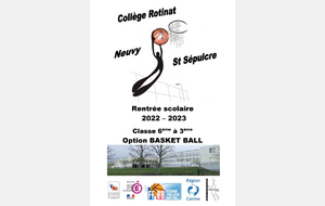 Rentrée 2022-2023 Collège de Neuvy Saint Sépulchre Classe basket 6ème à 3ème